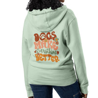 dogs make everything better Light green Zip up hoodie sweatshirt for women men cotton recycled polyester