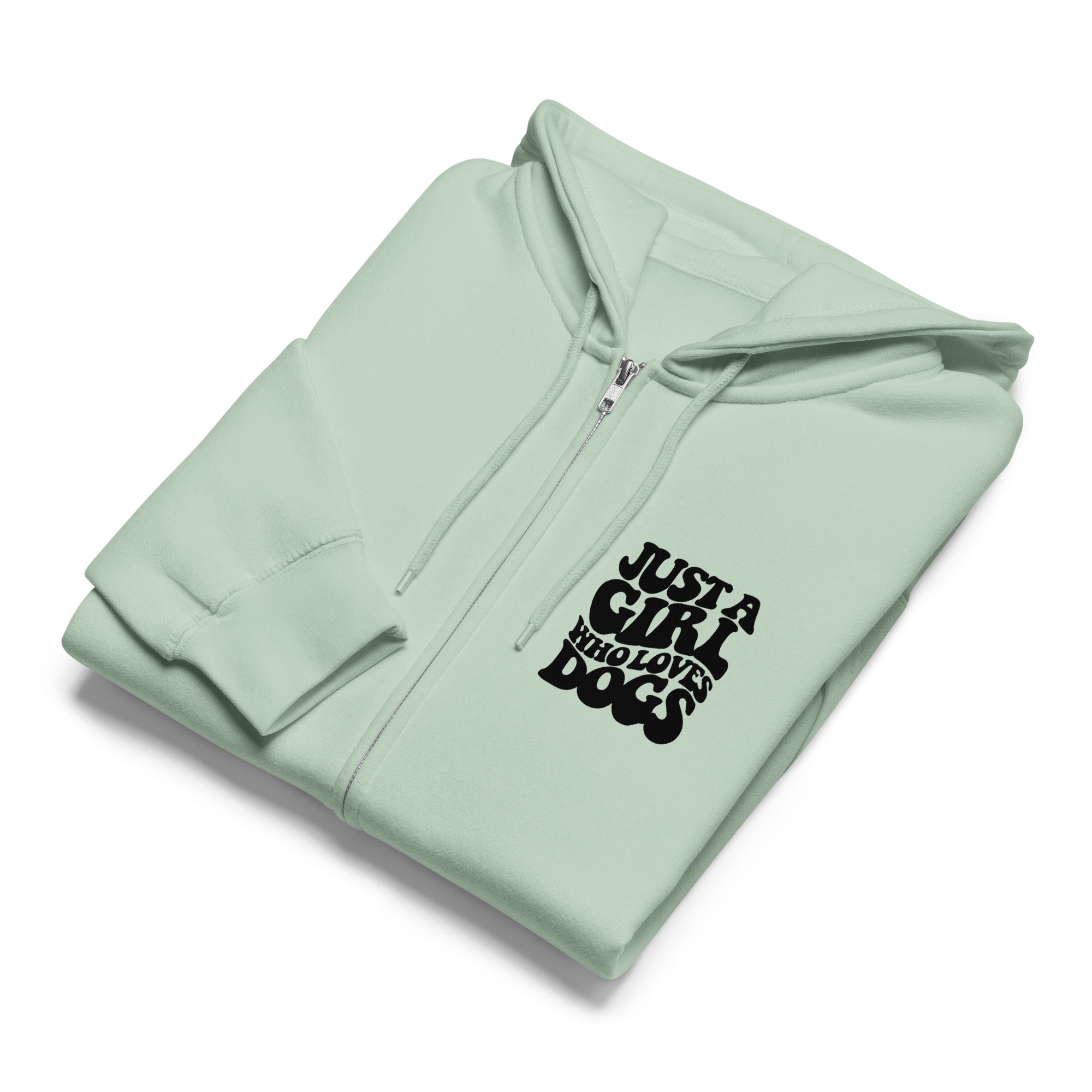Just a girl who loves dogs light green zip up hoodie sweatshirt for women men cotton recycled polyester