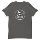 Be Their Voice Unisex T-shirt