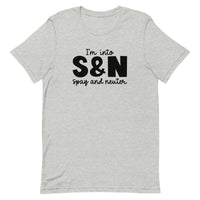 I'm into S&N - Spay and Neuter Unisex T-shirt
