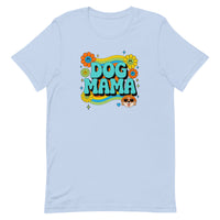 Dog Mama Unisex T-shirt