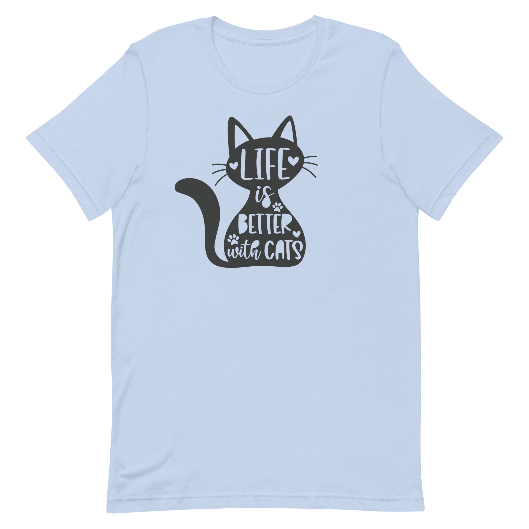 Life is Better with Cats Unisex T-shirt