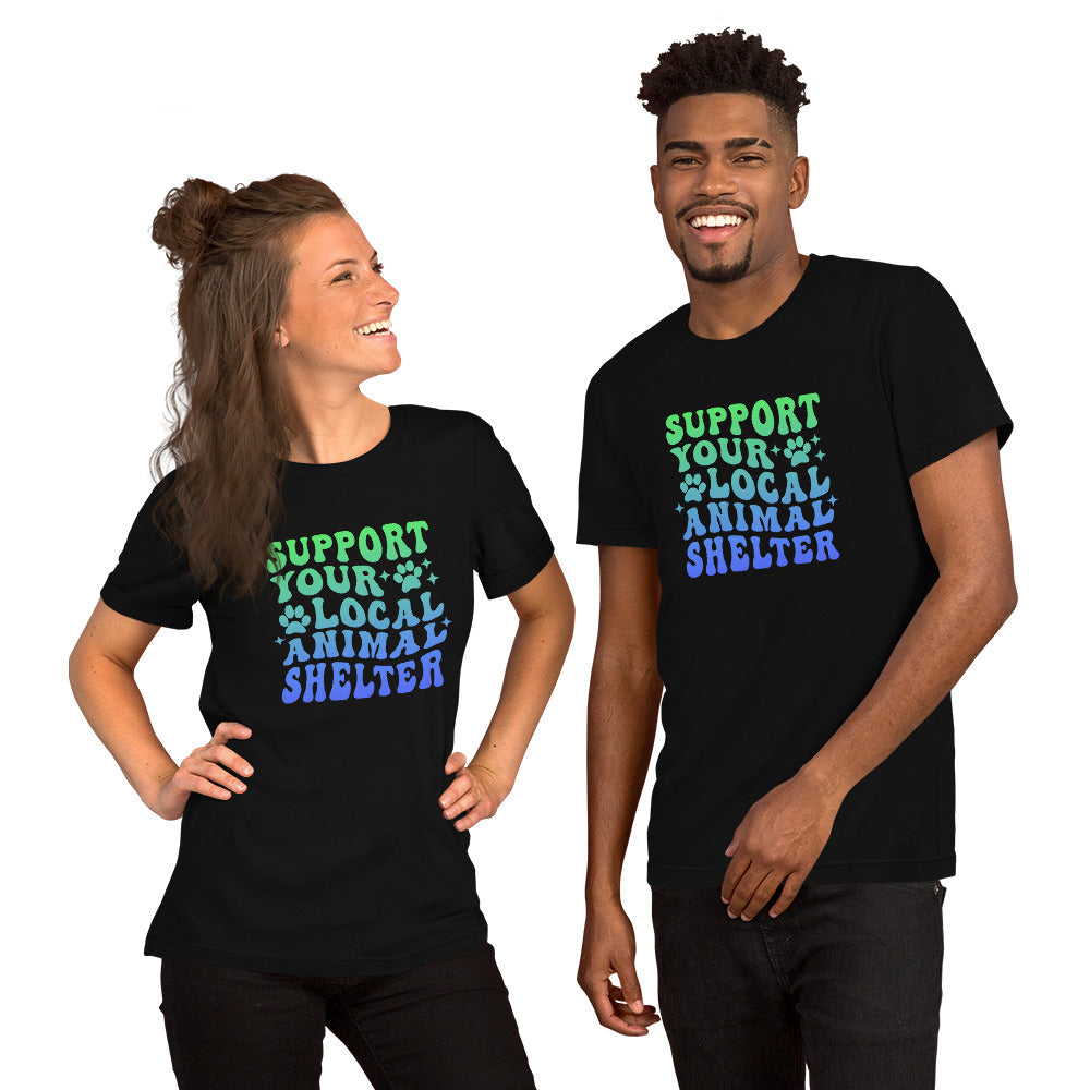 unisex black t-shirt "support your local animal shelter" wavy text in blue and green for pet lovers