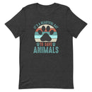 It's a Beautiful Day to Save Animals Unisex T-shirt