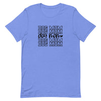 Dog Mom Unisex T-shirt