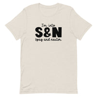 I'm into S&N - Spay and Neuter Unisex T-shirt