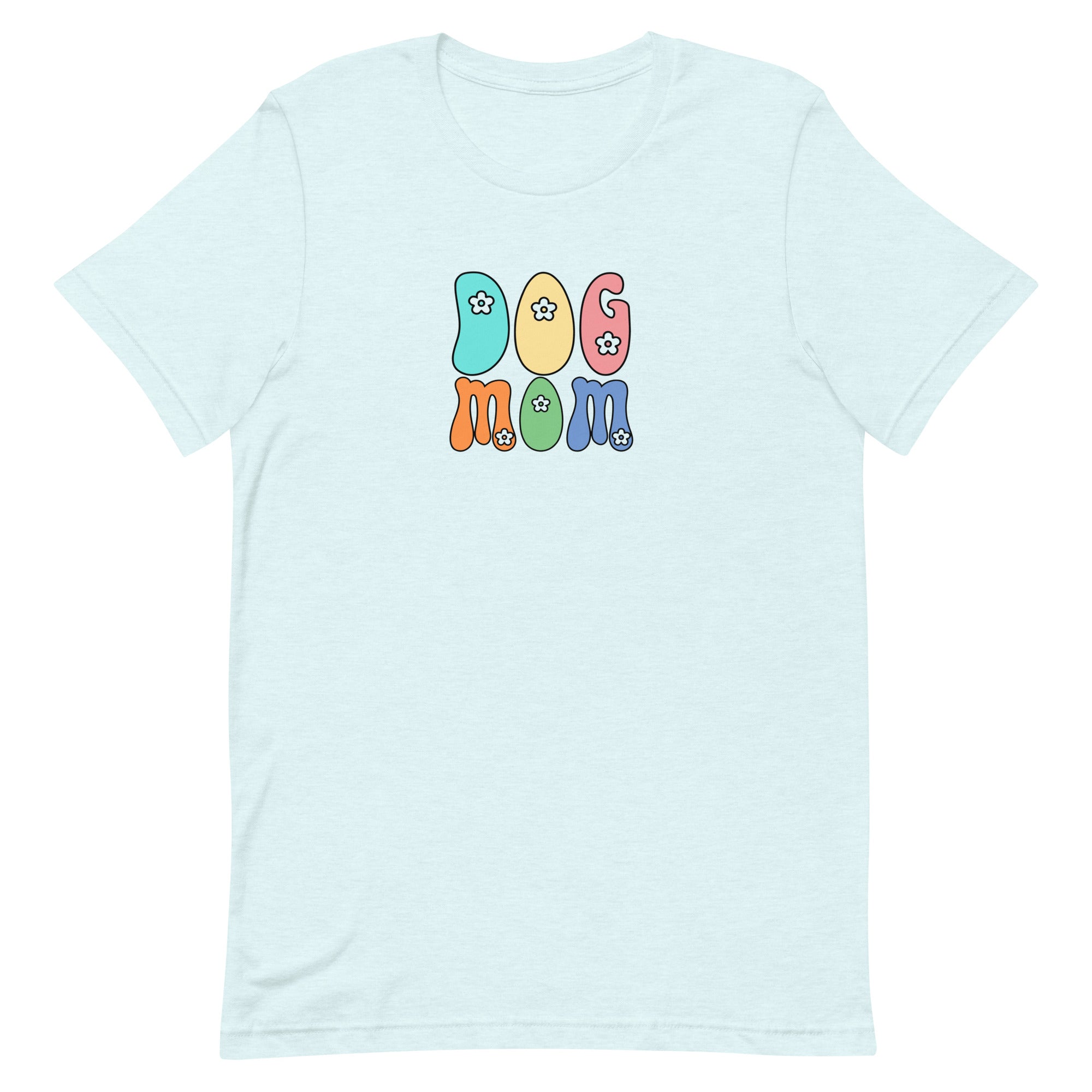 Dog Mom Unisex T-shirt
