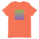 unisex orange t-shirt "support your local animal shelter" wavy text in blue and green for pet lovers