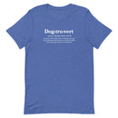 bright blue unisex t-shirt with "dog-trovert" text with definition for shy dog owner, introvert dog lover.