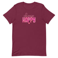 unisex maroon t-shirt with "choose happy" positive message in pink