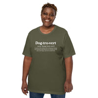 military green unisex t-shirt with "dog-trovert" text with definition for shy dog owner, introvert dog lover.
