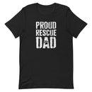 men's black t-shirt with "proud rescue dad" vintage text for cat and dog dads of shelter pets