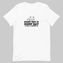 white t-shirt with Every Day is Hump Day Spay and Neuter text
