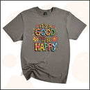 It's a Good Day to Be Happy Unisex Youth T-shirt
