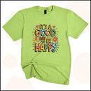 It's a Good Day to Be Happy Unisex Youth T-shirt