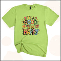 It's a Good Day to Be Happy Unisex Youth T-shirt