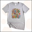 It's a Good Day to Be Happy Unisex Youth T-shirt
