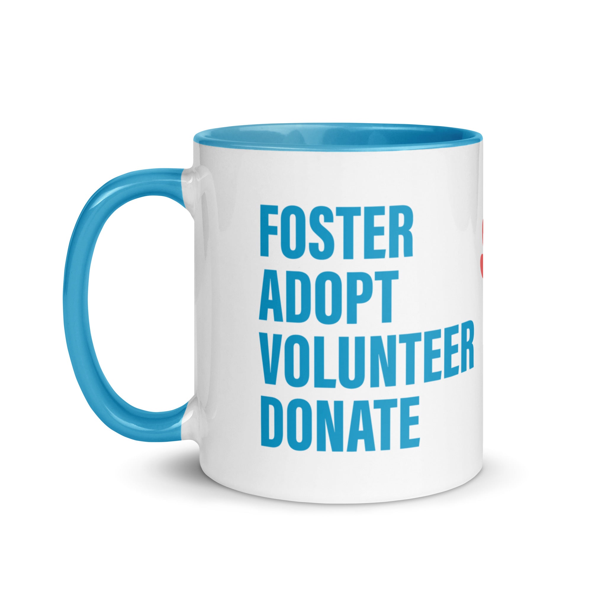 Foster Adopt Volunteer Donate Mug