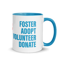 Foster Adopt Volunteer Donate Mug