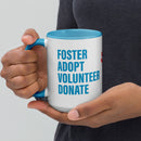 Foster Adopt Volunteer Donate Mug