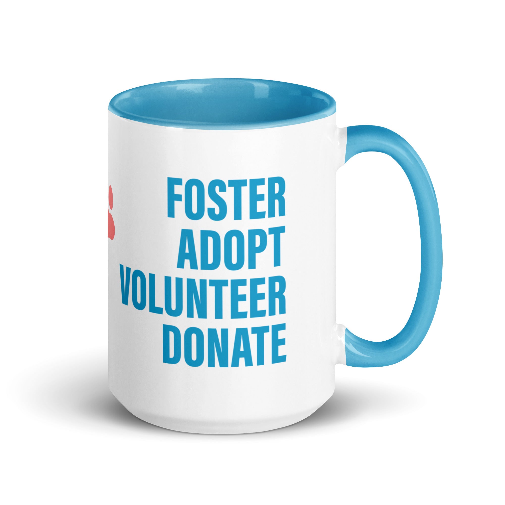 Foster Adopt Volunteer Donate Mug