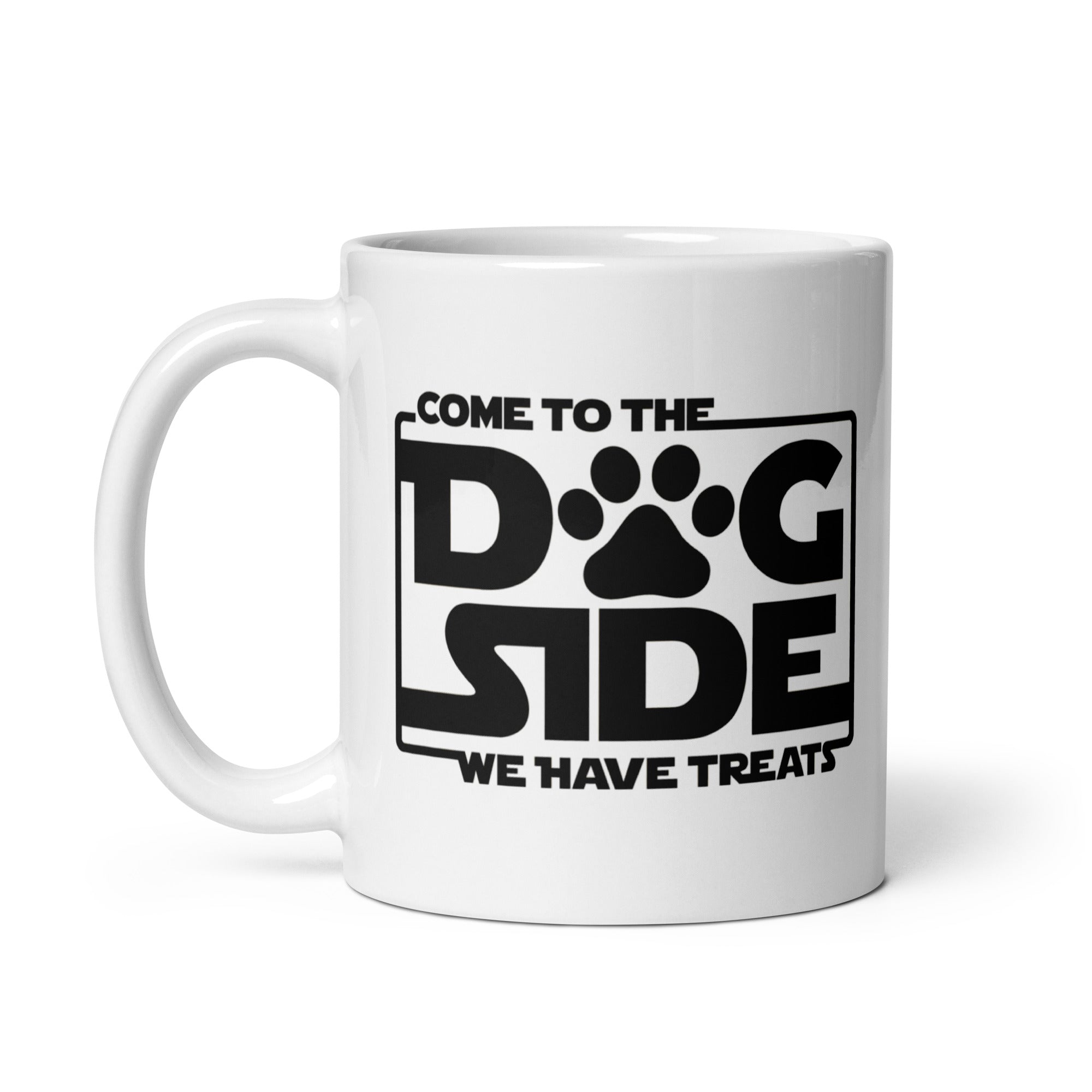 Come to the Dog Side, We have Treats Mug
