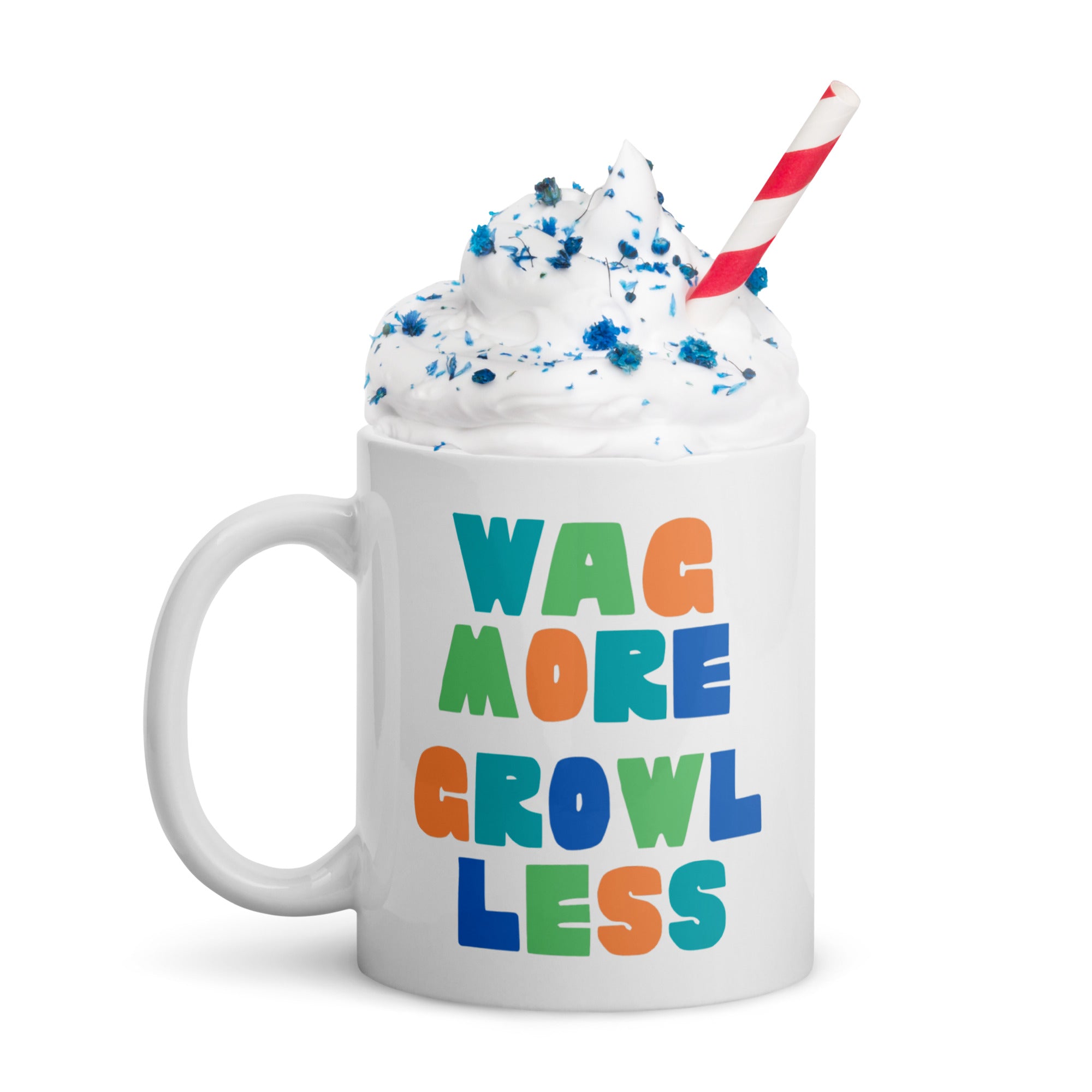 Wag More, Growl Less Dog Mug