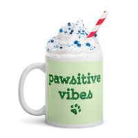 Pawsitive Vibes Mug