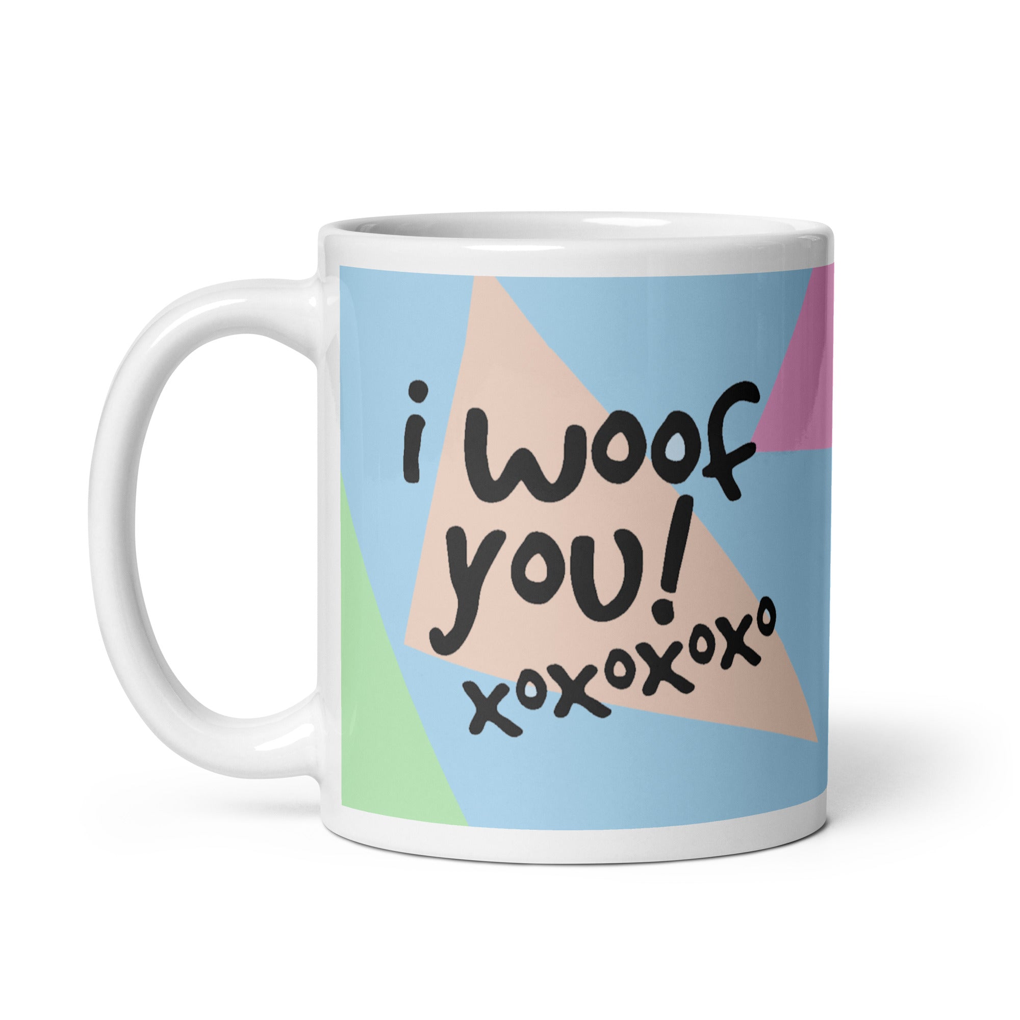 I Woof You! Dog Mug