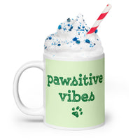 Pawsitive Vibes Mug