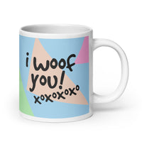 I Woof You! Dog Mug