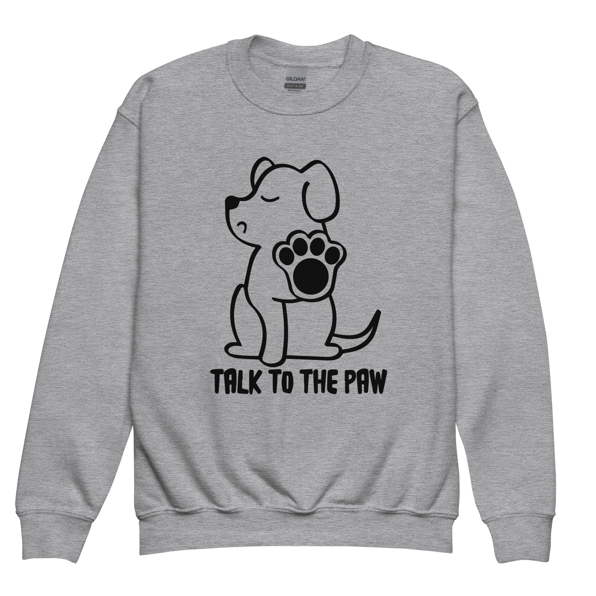 Talk to the Paw Unisex Youth Sweatshirt