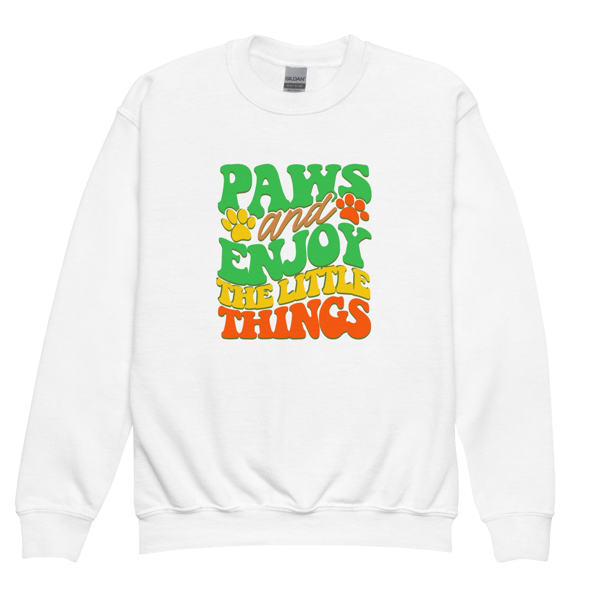 Paws & Enjoy the Little Things Unisex Youth Sweatshirt